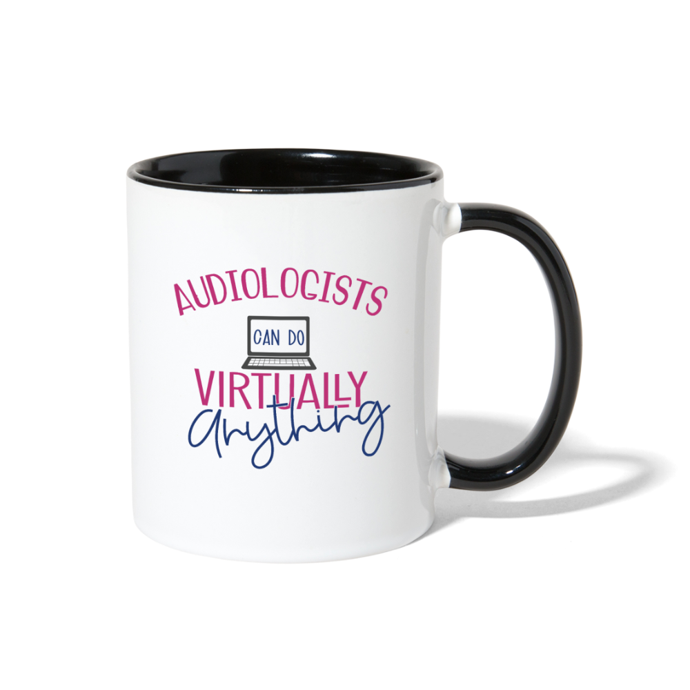 Audiologists Can Do Virtually Anything Coffee Mug - white/black