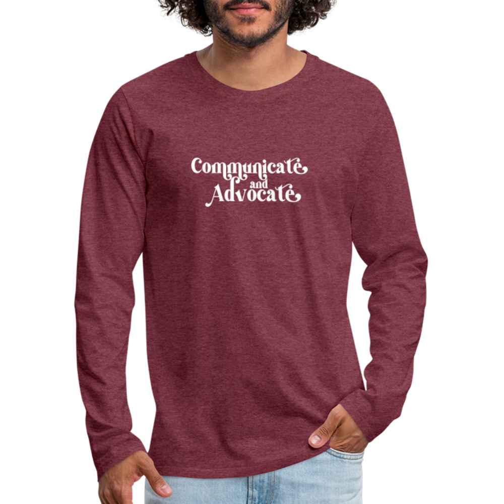 Communicate and Advocate Long Sleeve T-Shirt - heather burgundy